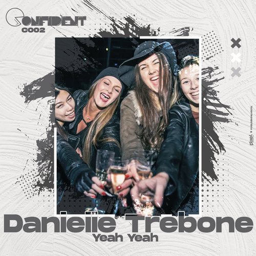 Danielle Trebone - Yeah Yeah [C2]